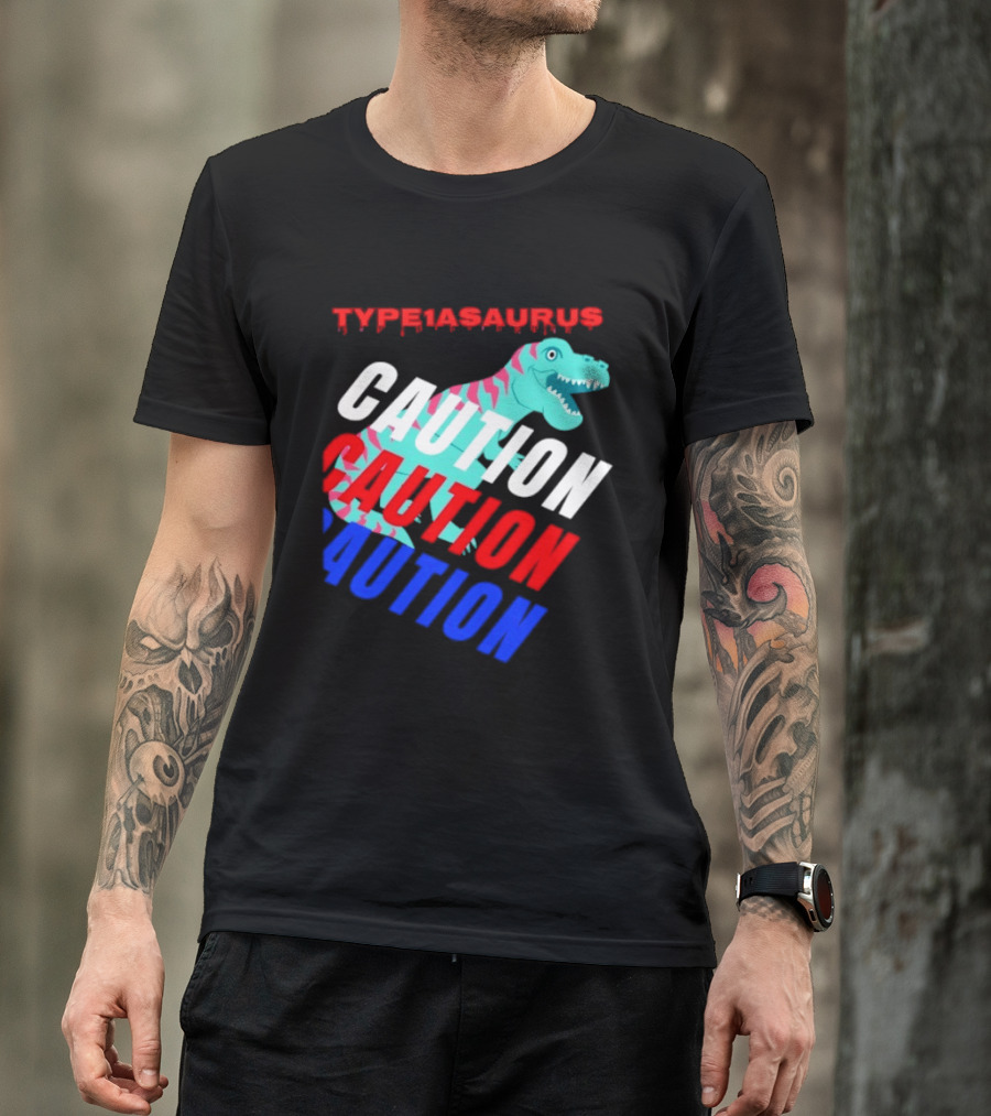 CAUTION Type1asaurus Dinosaur Warning T-Shirt