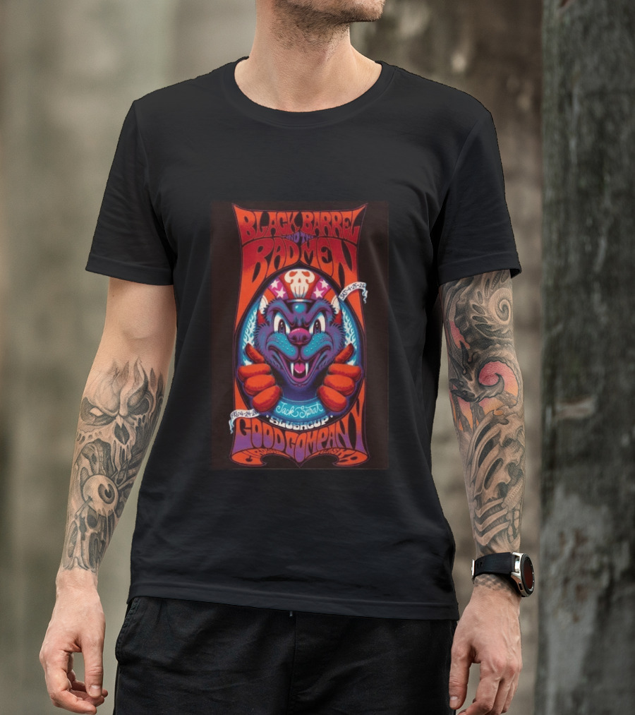 Black Barrel And The Bad Men Girdwood AK Good Company Jack Sprat Slade Group 4 24 4 25 2026 T-Shirt