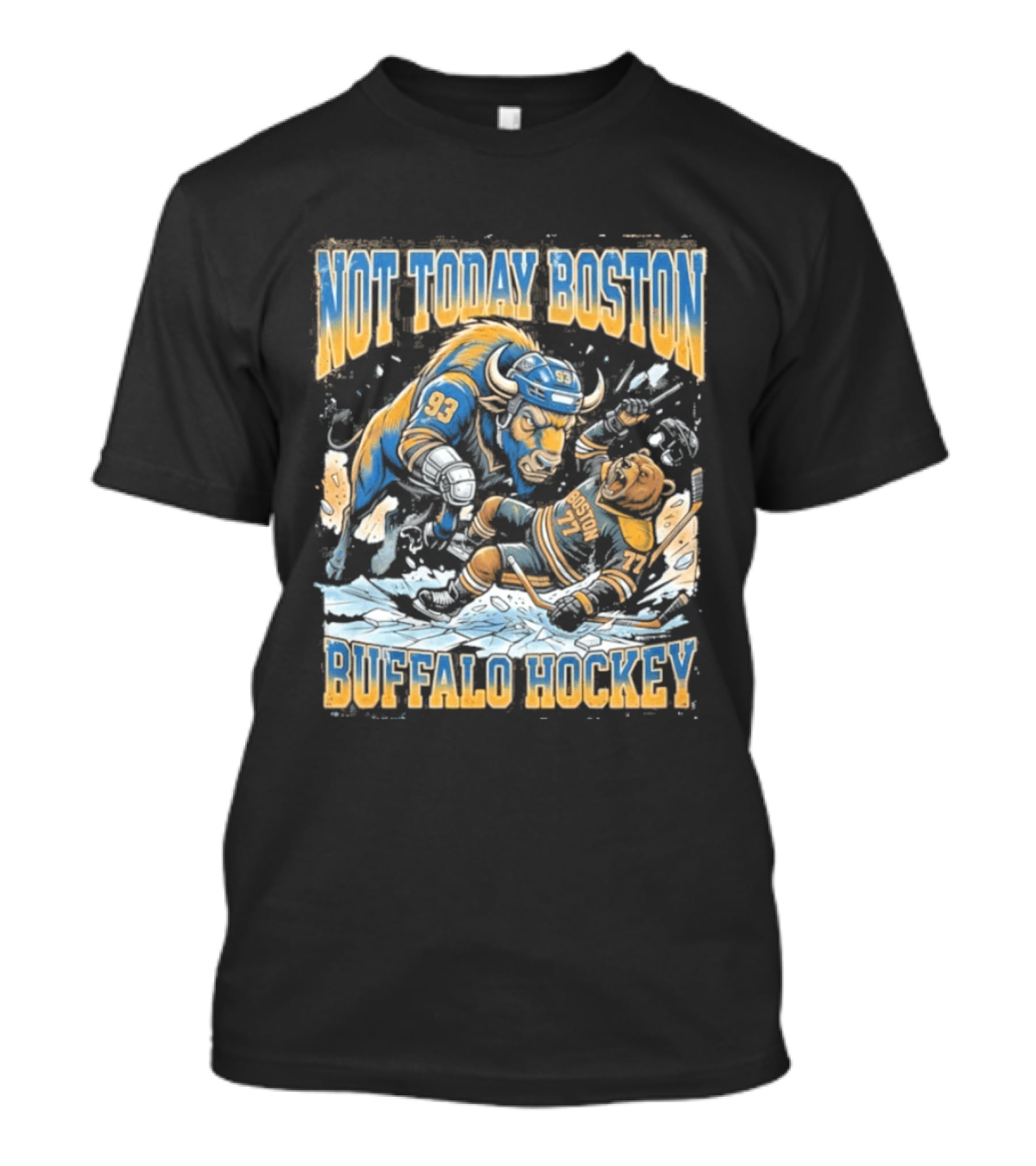 Buffalo Hockey Not Today Boston Clash T-Shirt