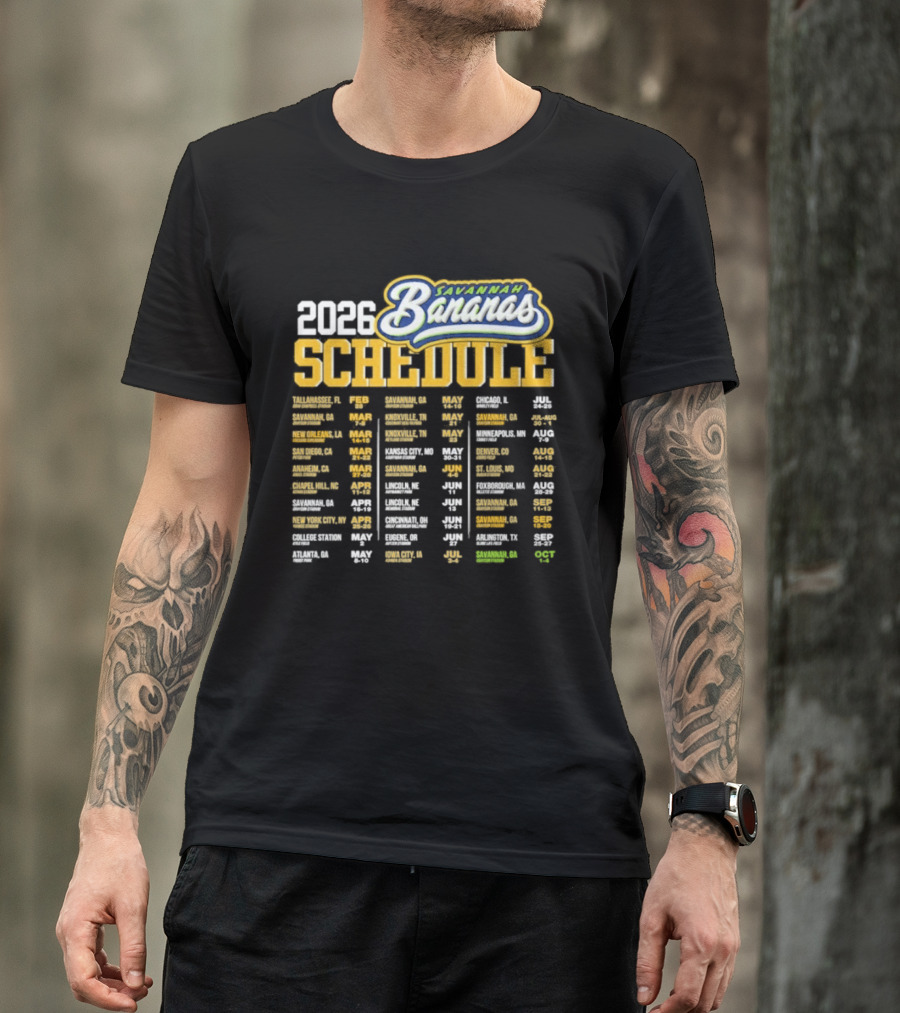 Savannah Bananas 2026 World Tour Schedule Dates And Locations T-Shirt