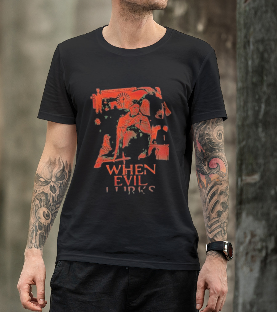 When Evil Lurks Wrath Of God Retro Red T-Shirt
