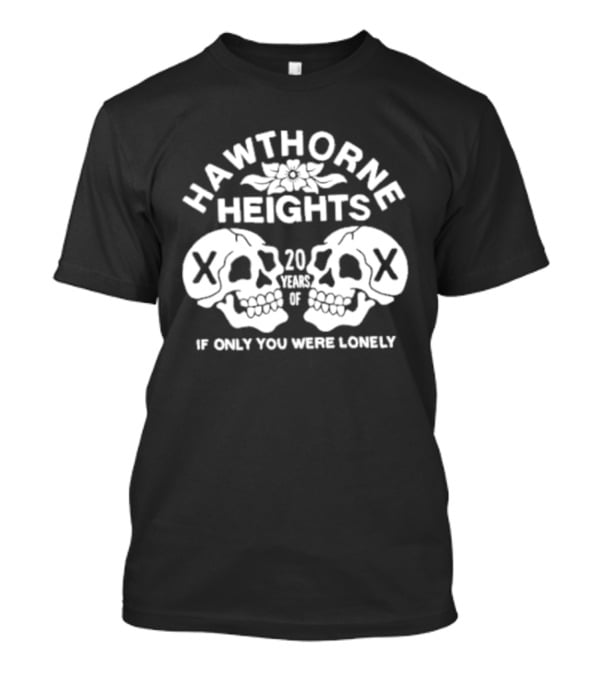Hawthorne Heights If Only You Were Lonely 20 Year Anniversary Skulls T-Shirt
