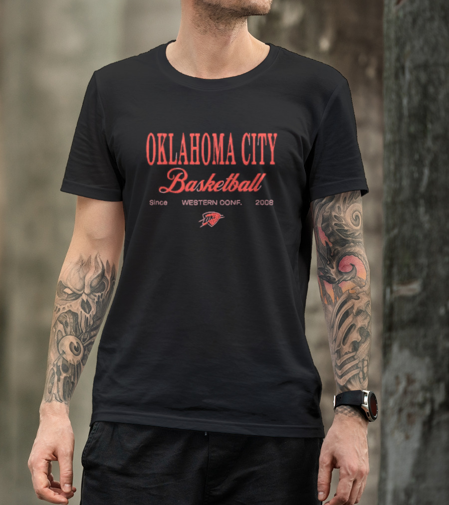 Oklahoma City Basketball Since Western Conf 2008 T-Shirt