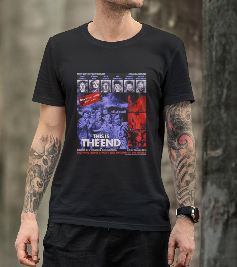This Is The End Hollywood Comedy James Franco Jonah Hill Seth Rogen Movie Beverly Hills 2013 T-Shirt