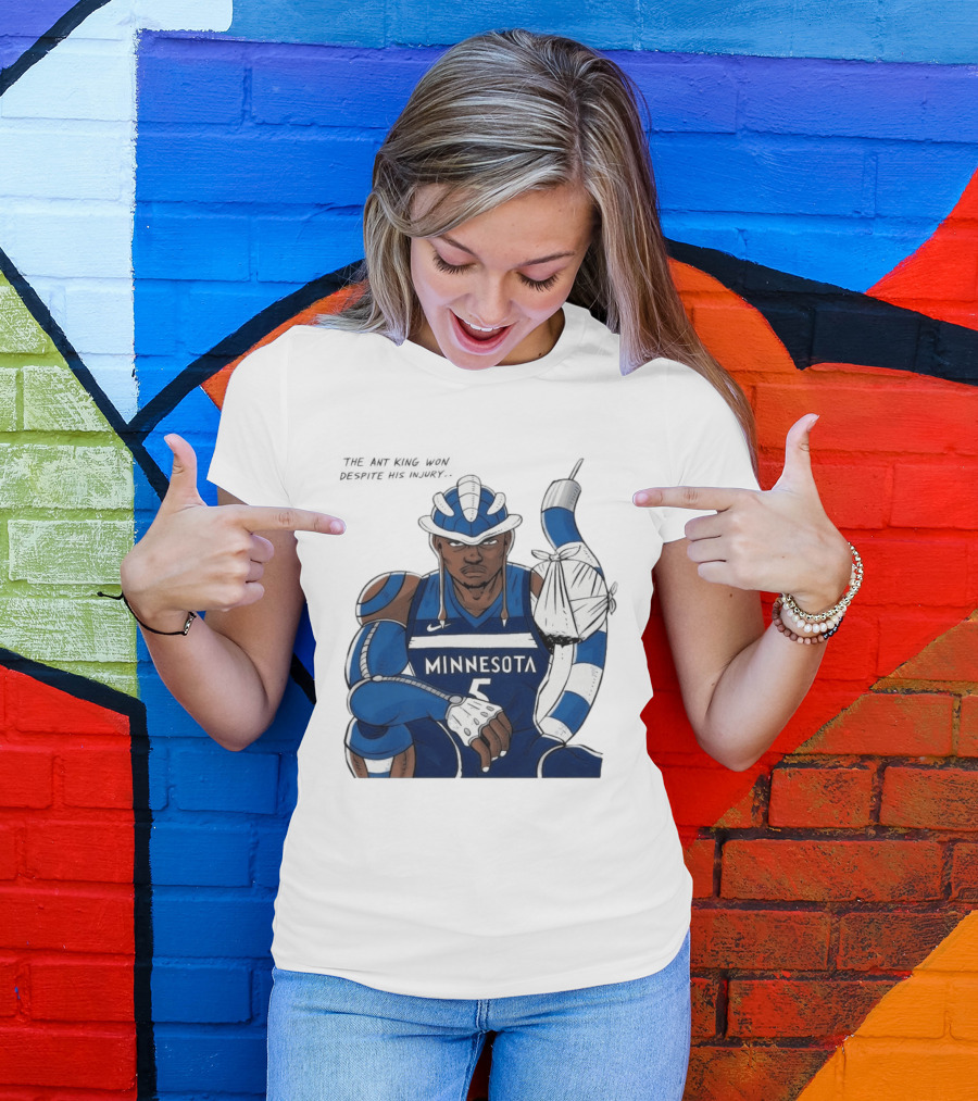 Anthony Edwards Minnesota Timberwolves Game 2 Ant King Triumph Injury T-Shirt