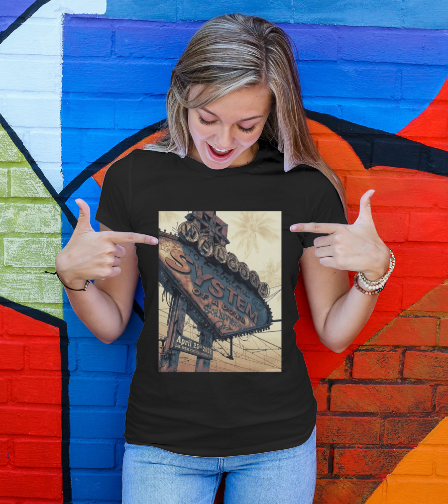 System Of A Down Sick New World April 25 2026 Las Vegas Festival Ground Sign T-Shirt