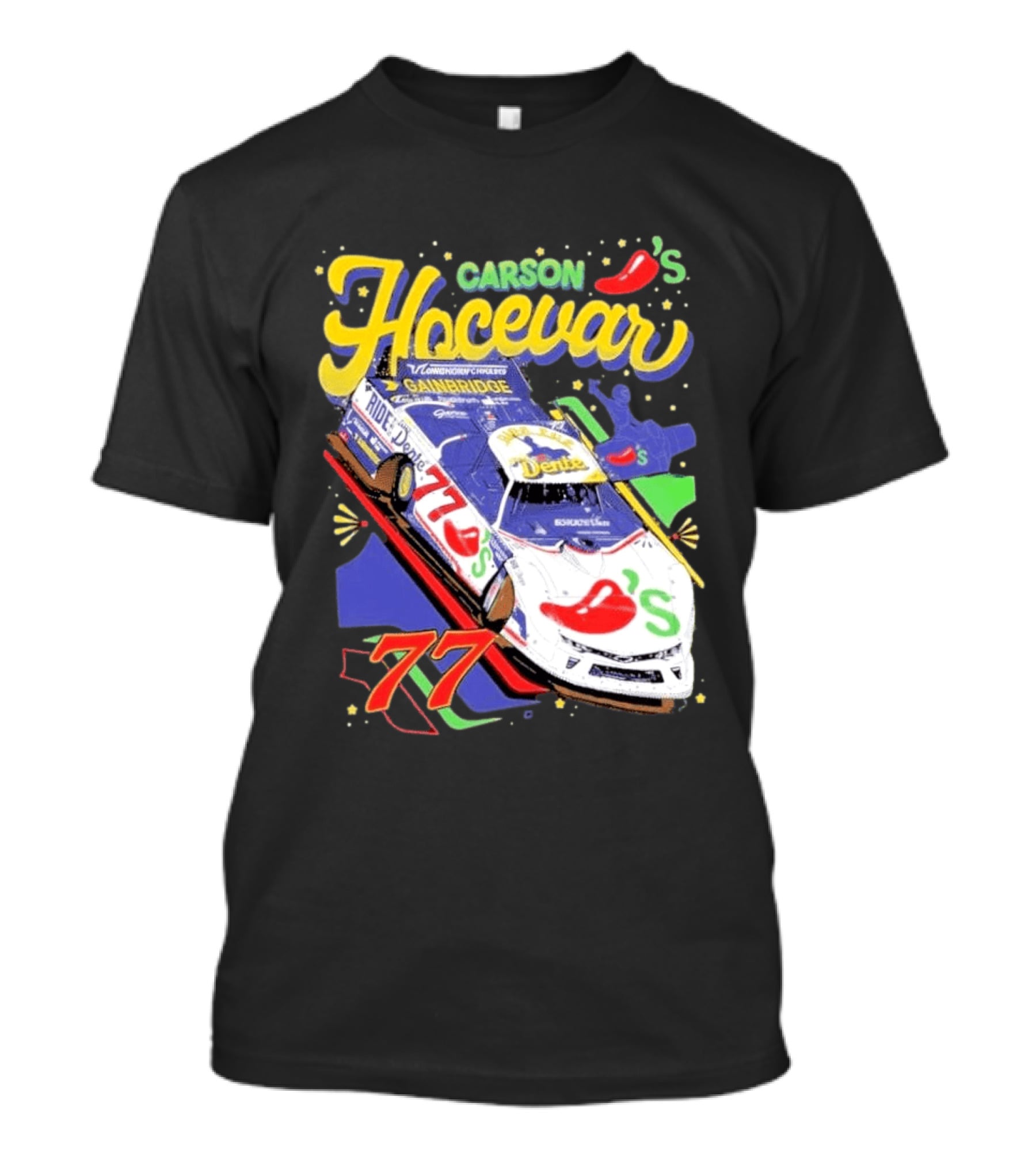 Carson Hocevar 77 Chili's Racecar Gainbridge Venturini Motorsports T-Shirt