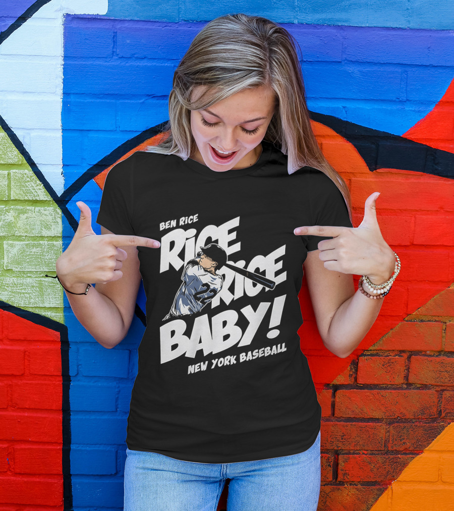 Ben Rice Rice Rice Baby New York Baseball T-Shirt