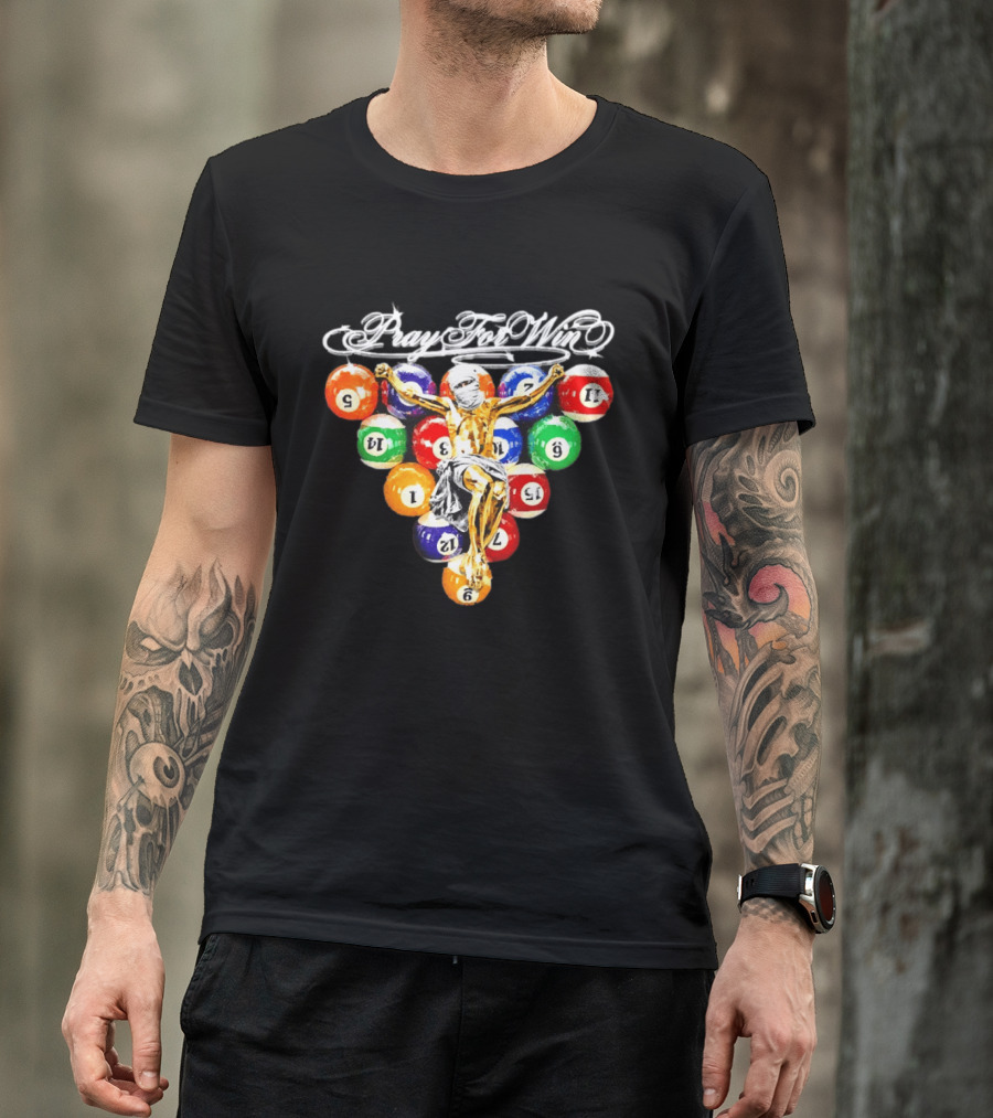 Pray For Win Billiard Balls Crucifix T-Shirt