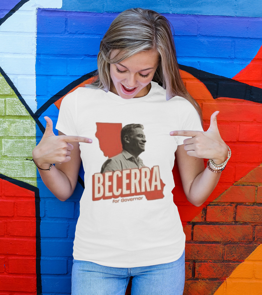 Becerra For Governor Xavier Becerra Election Photo T-Shirt