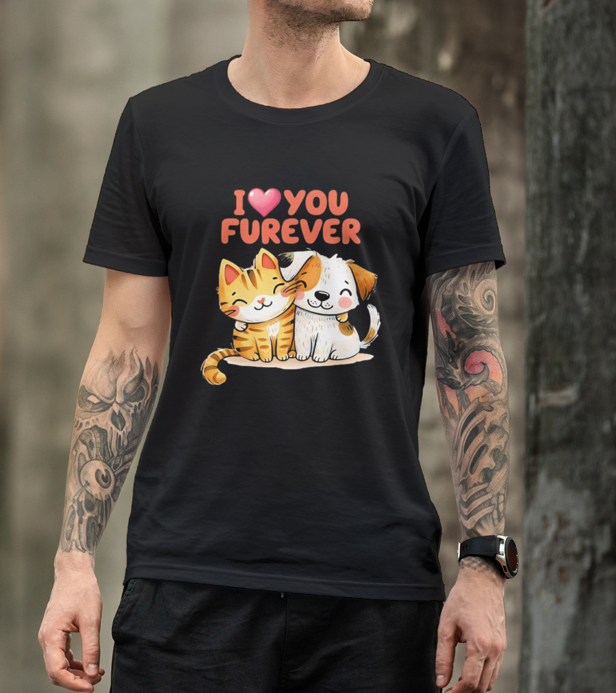 I Love You Furever Cat Hugging Dog T-Shirt