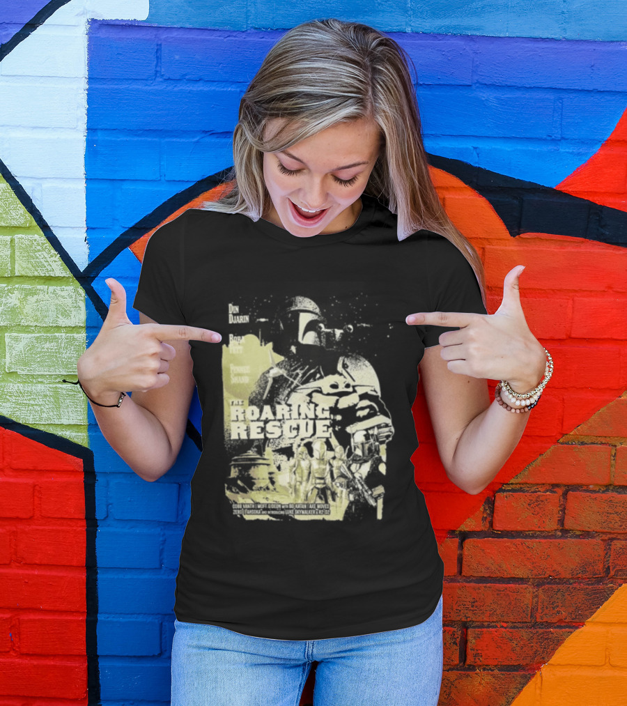 Heroes Villains Star Wars Din Djarin Boba Fett Fennec Shand Roaring Rescue 2026 T-Shirt