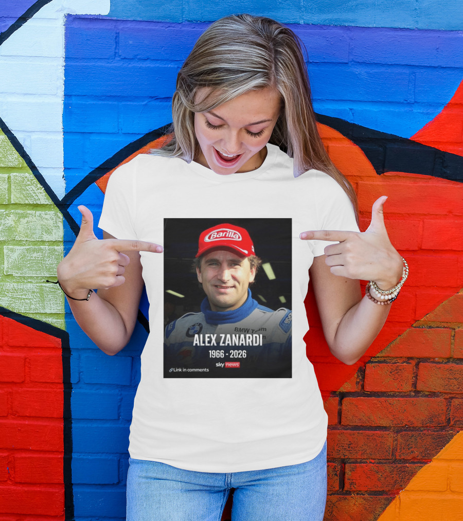 Die Sportwelt Trauert Um Ein Ganz Großes Vorbild Ruhe In Frieden Alex Zanardi 1966 2026 BMW Team Racing Sky News Barilla T-Shirt