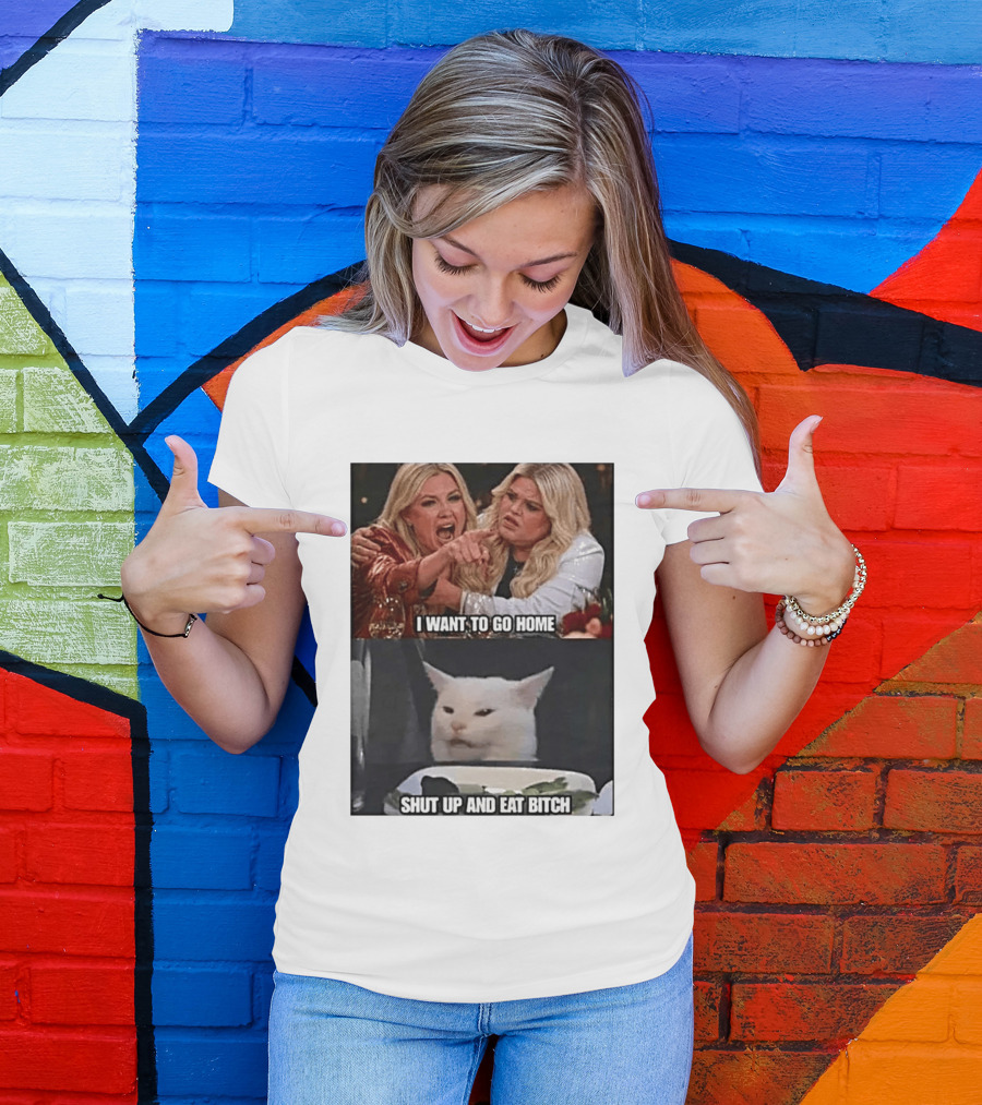 I Want To Go Home Smudge The Cat Meme Shut Up And Eat T-Shirt