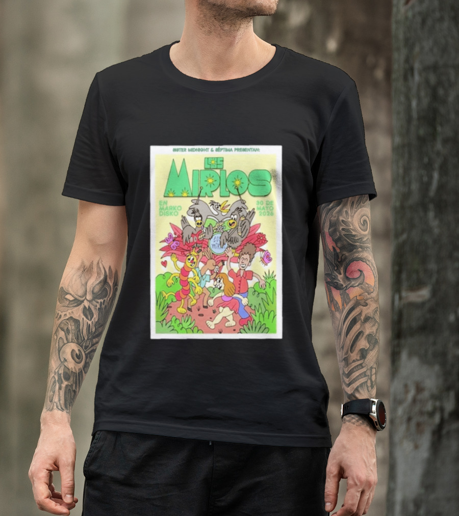 Mister Midnight Y Réptima Presentan Los Mirlos En Marko Disko Tijuana Mayo 30 2026 T-Shirt