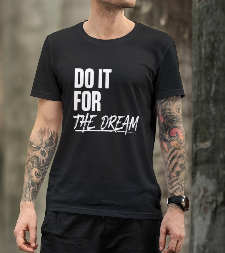 Renee Montgomery Do It For The Dream WNBA Basketball Motivation T-Shirt
