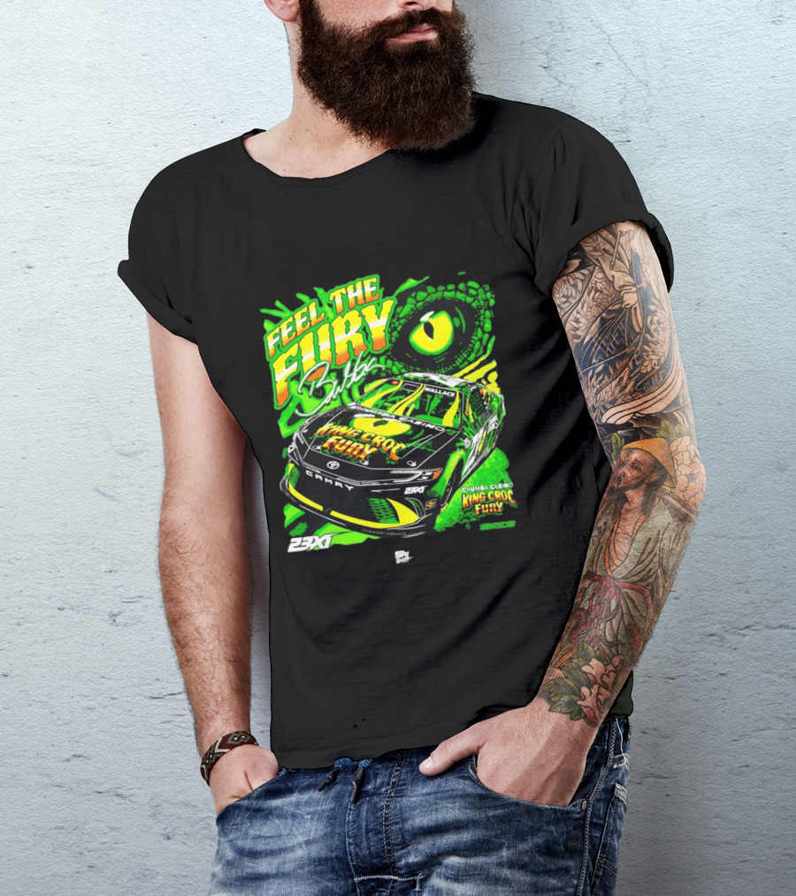 Bubba Wallace Feel The Fury King Croc Chumba Casino Toyota Camry NASCAR 23XI Racing T-Shirt