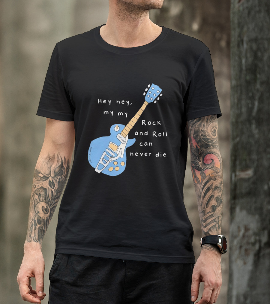 Hey Hey My My Rock And Roll Can Never Die Blue Guitar T-Shirt