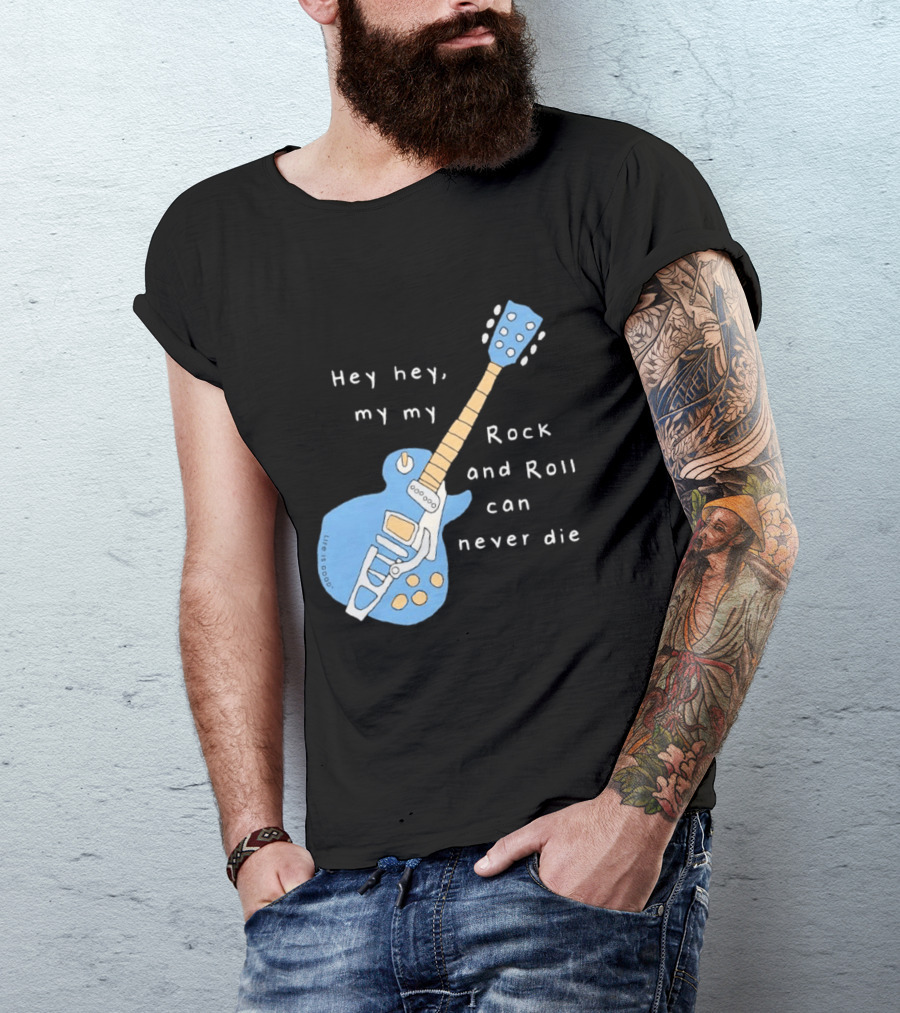 Hey Hey My My Rock And Roll Can Never Die Blue Guitar T-Shirt