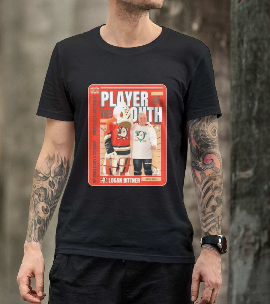 Top Flight Sweet Anaheim Ducks Logan Bittner Player Of The Month April 2026 T-Shirt