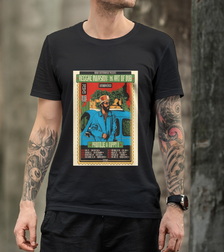 Reggae Invasion The Art Of Dub Protoje Tippy I Latin America 2026 Tour Dates T-Shirt