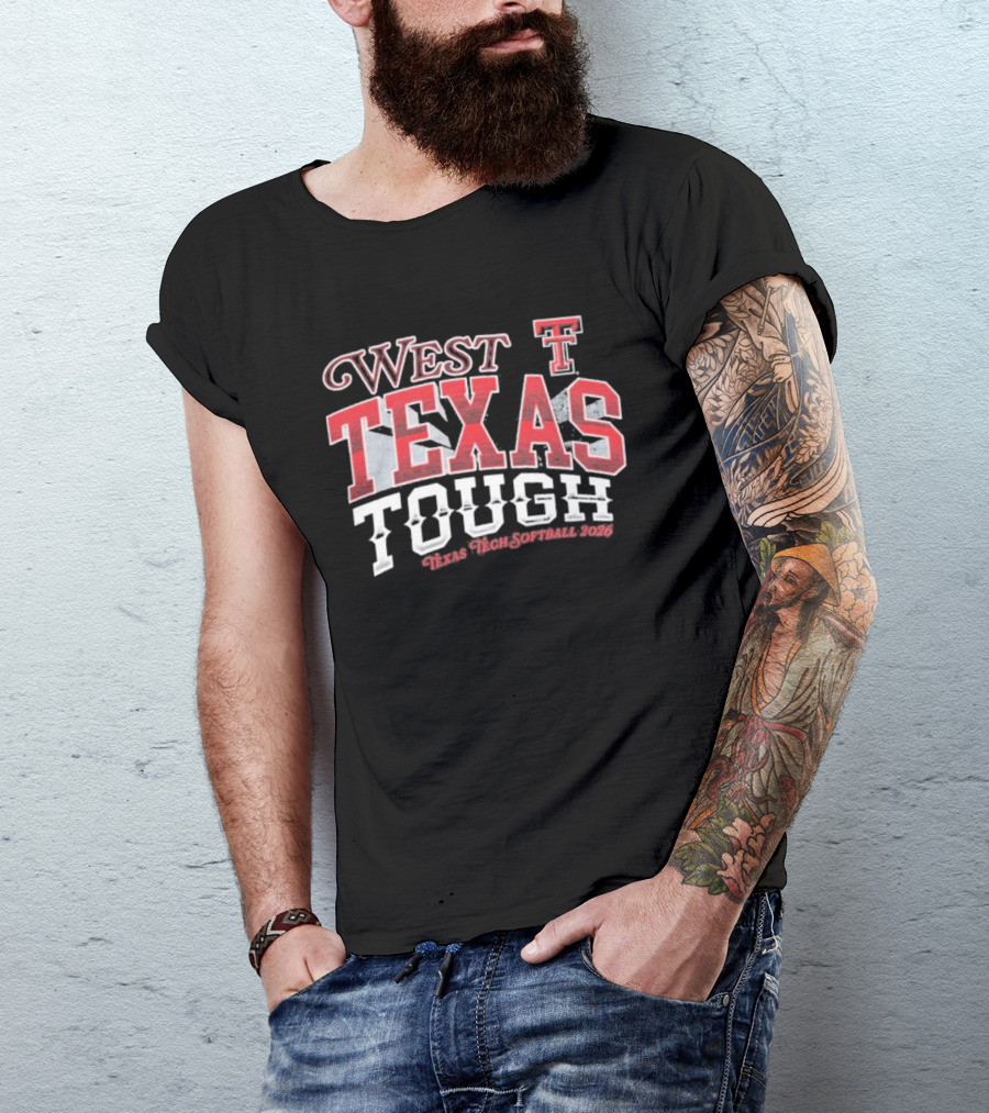 West Texas Tough Texas Tech Softball 2026 T-Shirt