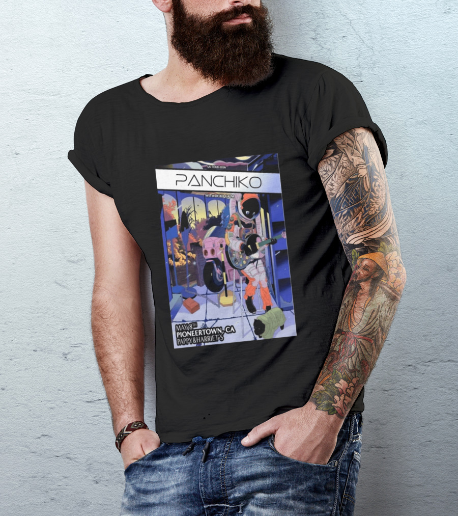 Panchiko US Tour 2026 Pioneertown CA May 8th Pappy & Harriet's With Dead Calm T-Shirt