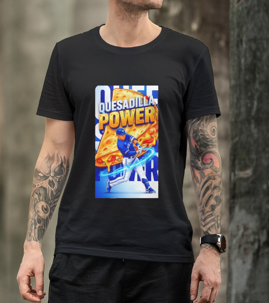 Quesadilla Power Kazuma Okamoto Toronto Blue Jays Baseball MLB 2026 T-Shirt