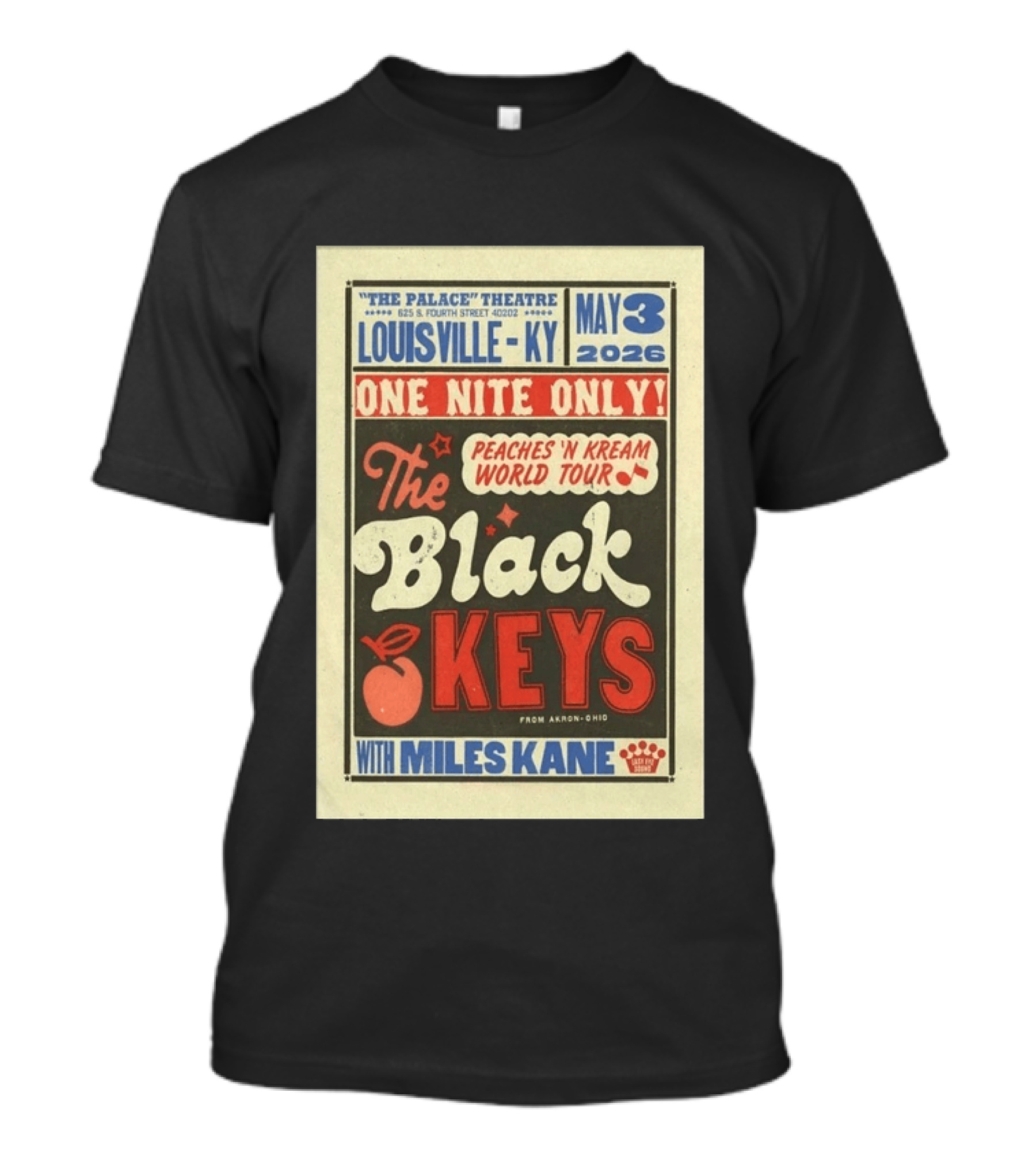Peaches 'N Kream World Tour The Black Keys Louisville May 3 2026 Featuring Miles Kane T-Shirt