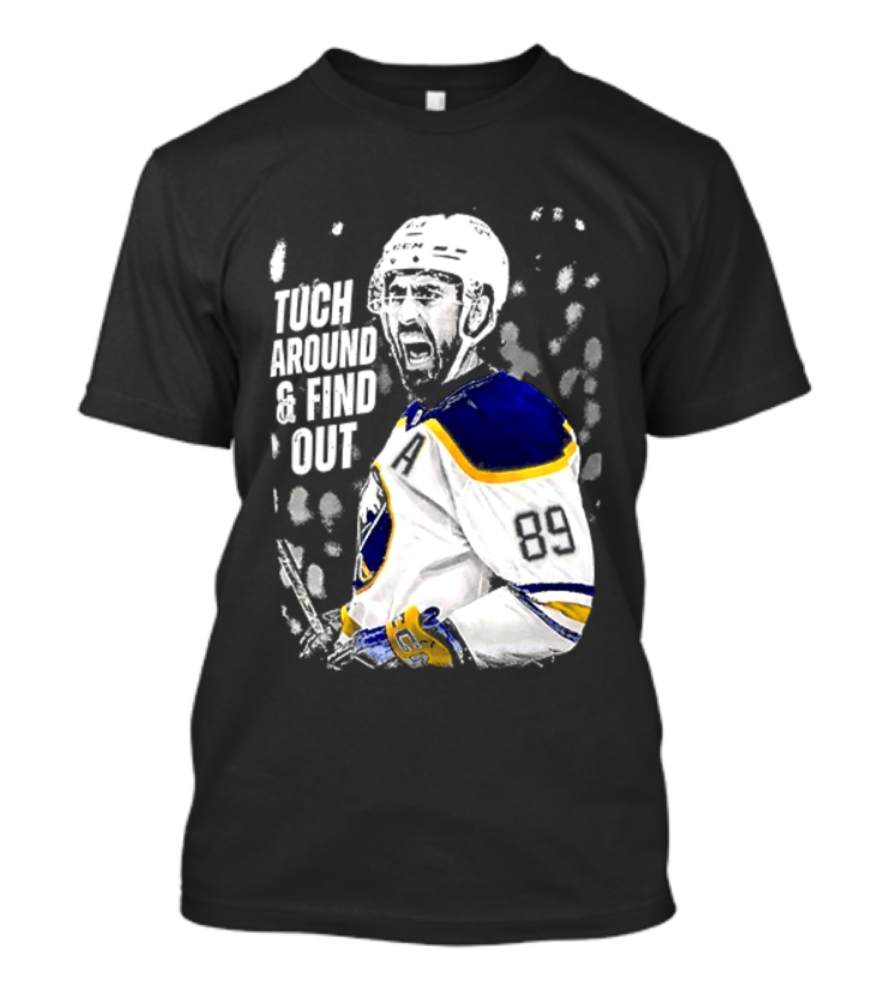 Tuch Around And Find Out Alex Tuch Buffalo Sabres Hockey Player T-Shirt