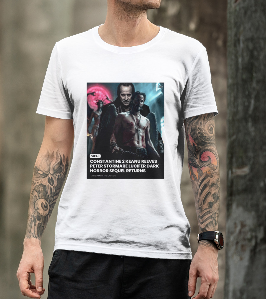 Constantine 2 Keanu Reeves Peter Stormare Lucifer Dark Horror Sequel Returns Viral T-Shirt