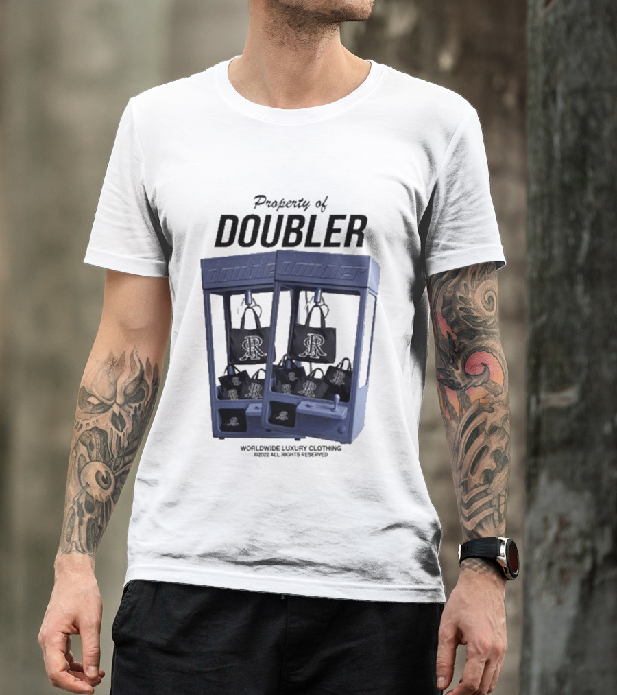 Worldwide Luxury Clothing Property Of Doubler Claw Machine T-Shirt