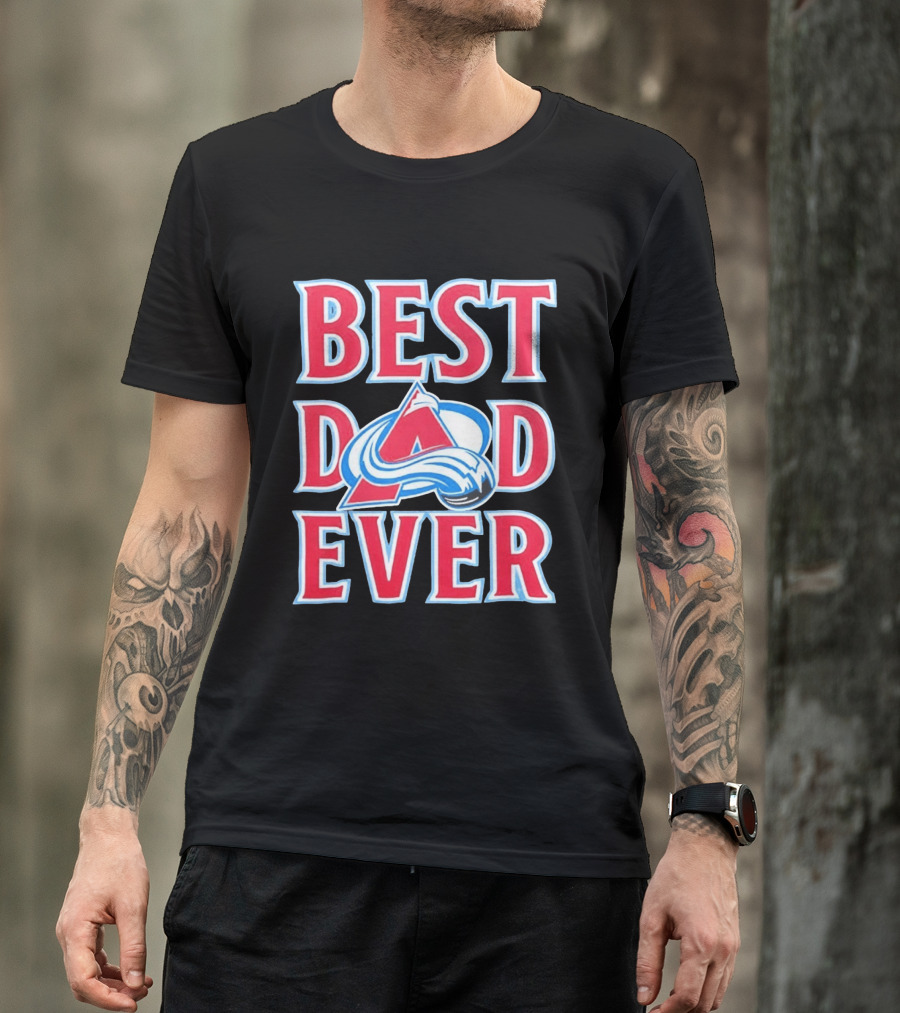 Best Dad Ever Colorado Avalanche Ice Hockey T-Shirt