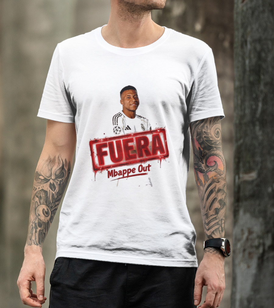 Fuera Mbappe Out Football Jersey Real Madrid T-Shirt