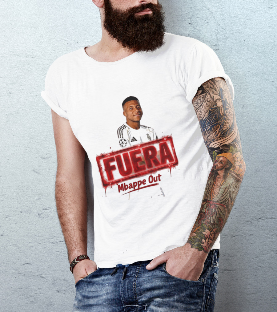 Fuera Mbappe Out Football Jersey Real Madrid T-Shirt