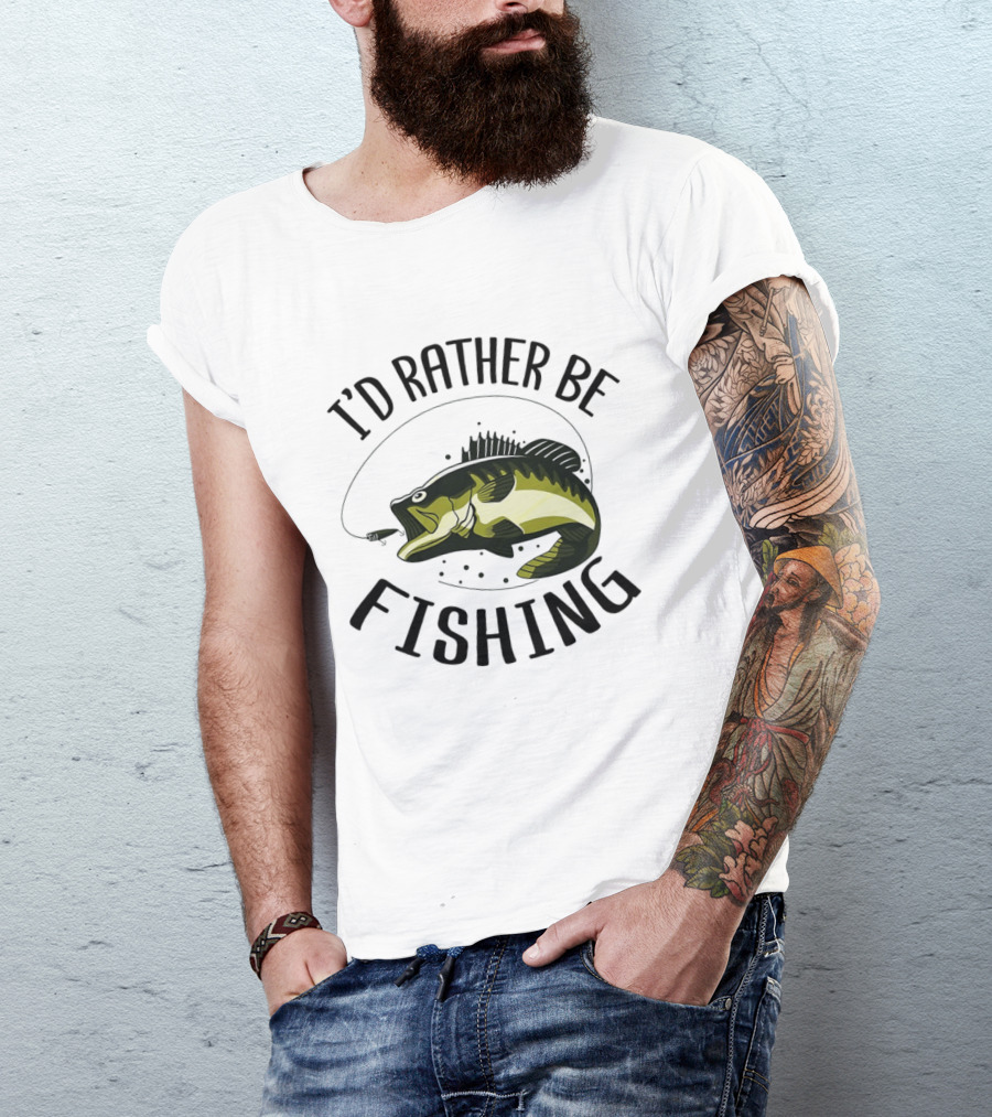 I'd Rather Be Fishing Bass Hook T-Shirt