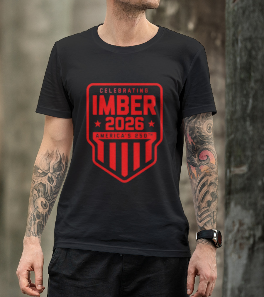Celebrating IMBER 2026 America's 250th Anniversary Stars And Stripes T-Shirt