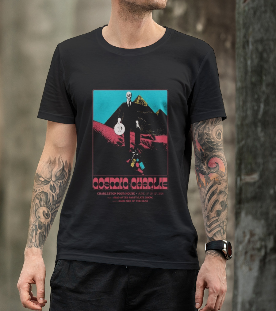 Cosmic Charlie Charleston Pour House June 11 12 2026 JRAD After Party Dark Side Of The Dead T-Shirt