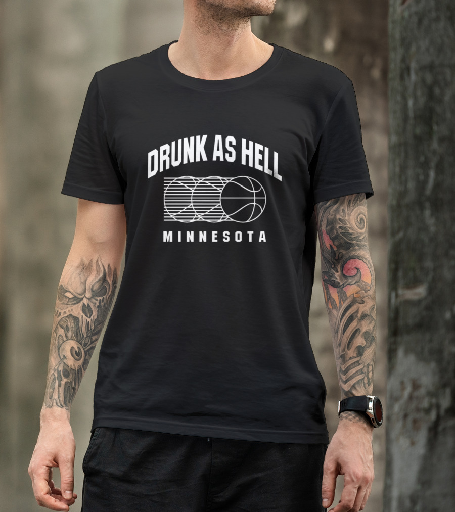Minnesota Drunk As Hell Basketball T-Shirt