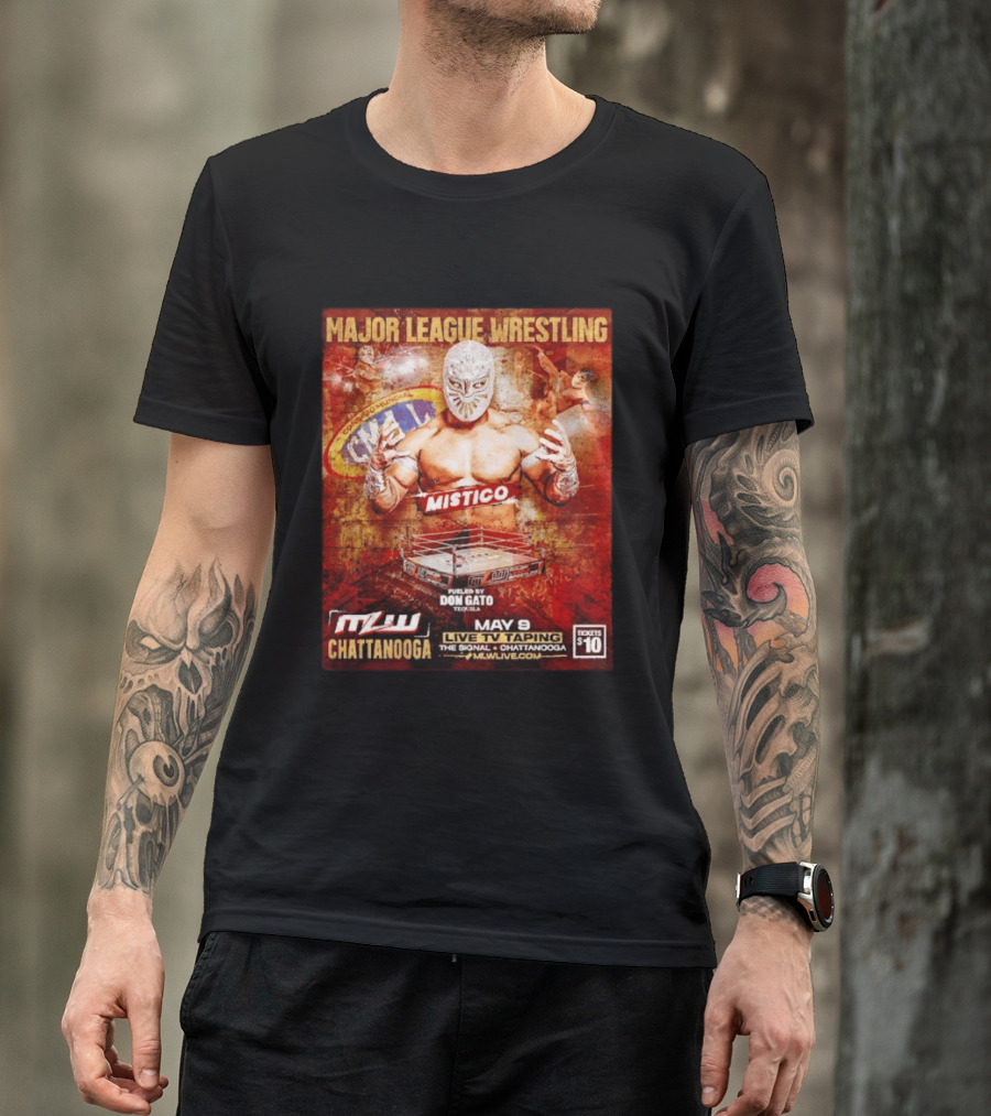 Mistico Major League Wrestling May 9 Live TV Taping The Signal Chattanooga T-Shirt