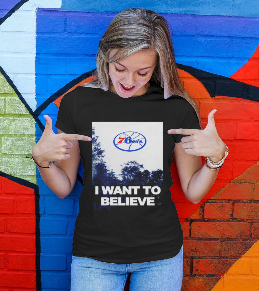 Philadelphia 76ers 6ers I Want To Believe UFO Basketball T-Shirt
