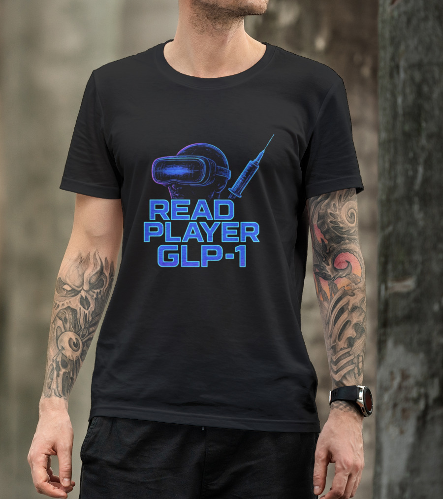 Read Player GLP 1 Virtual Reality Syringe T-Shirt