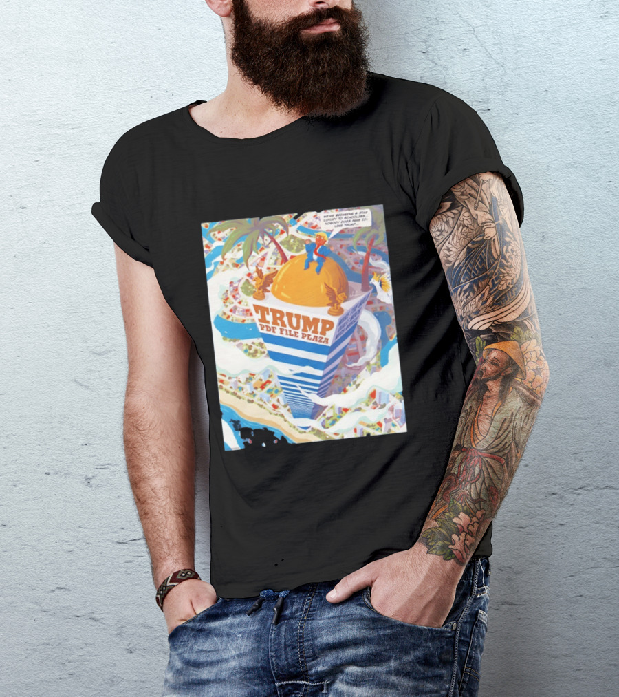 Trump PDF File Plaza Bringing Star Luxury To Schoolies Fake IDs T-Shirt