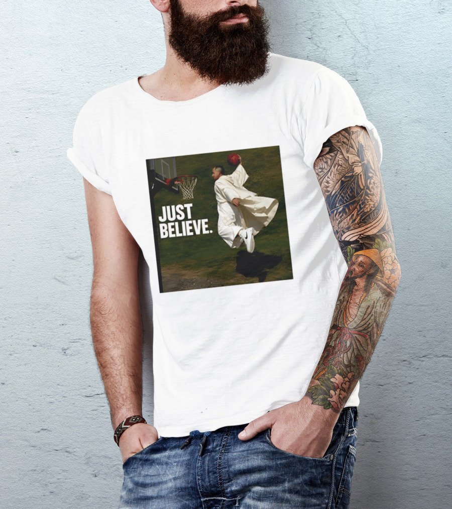 Just Believe Basketball Dunk Pope Leo T-Shirt