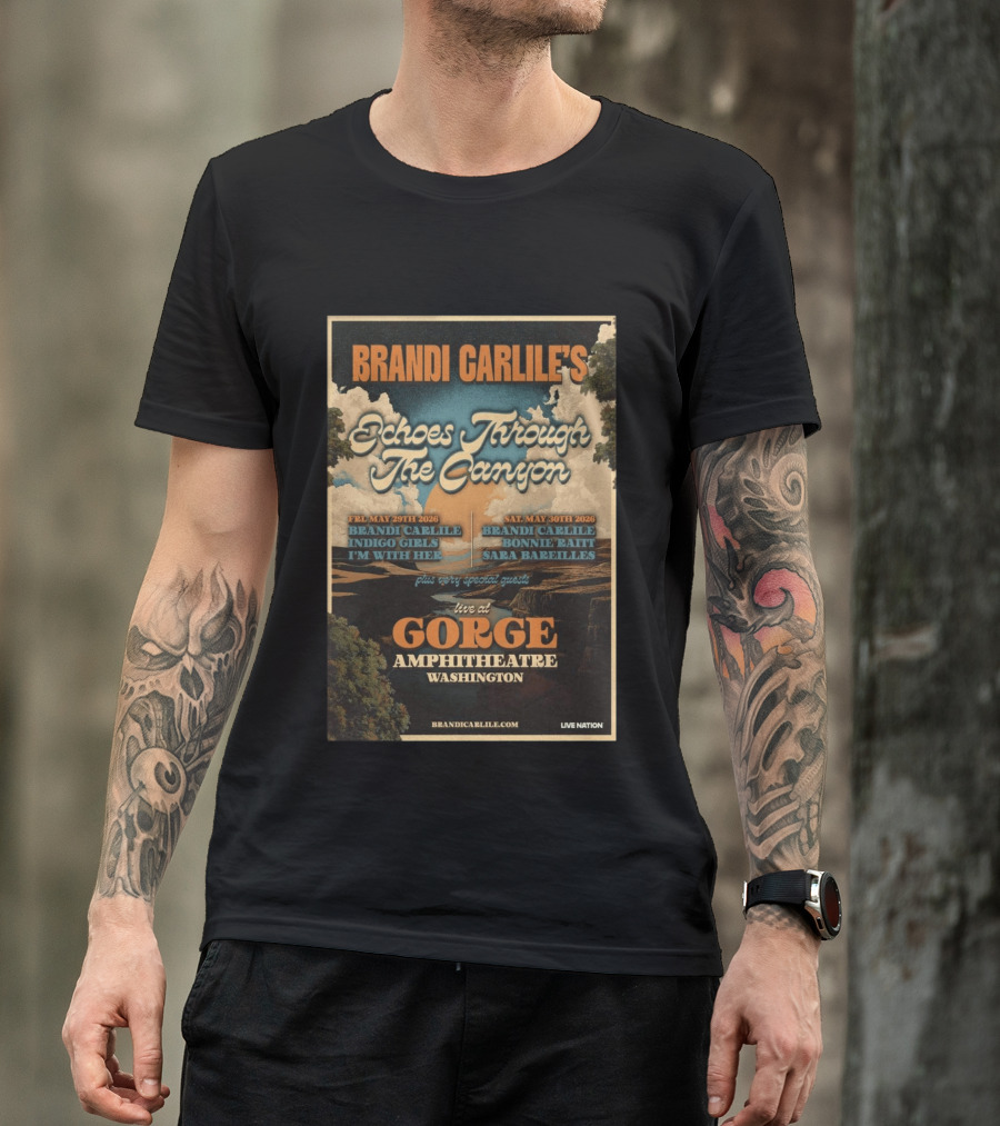 Brandi Carlile Echoes Through The Canyon Live At Gorge Amphitheatre Washington May 29 30 2026 T-Shirt