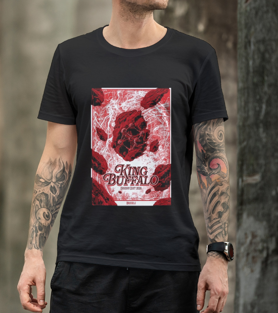 King Buffalo Obsidian Dust 2026 Brussels Belgium May 17 2026 T-Shirt