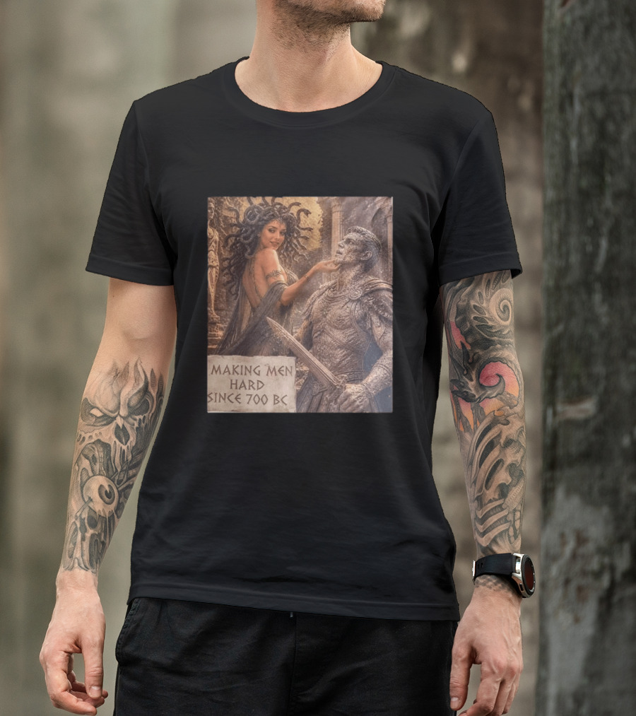 Medusa Making Men Hard Since 700 BC Greek Mythology Humor T-Shirt