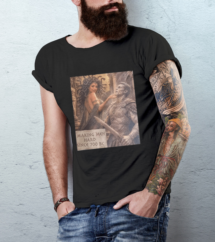 Medusa Making Men Hard Since 700 BC Greek Mythology Humor T-Shirt