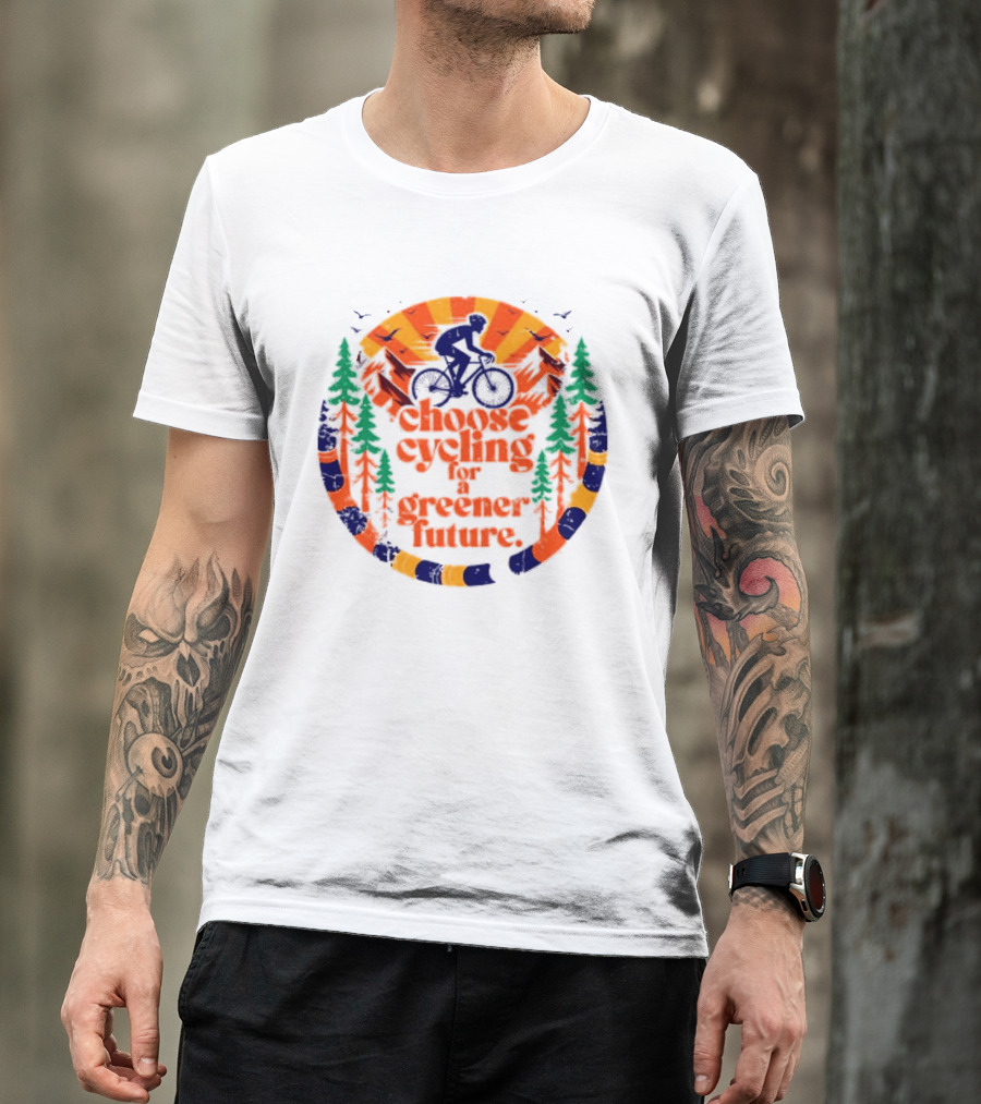 Bicycle Day Unique Choose Cycling For A Greener Future Vibrant Nature T-Shirt