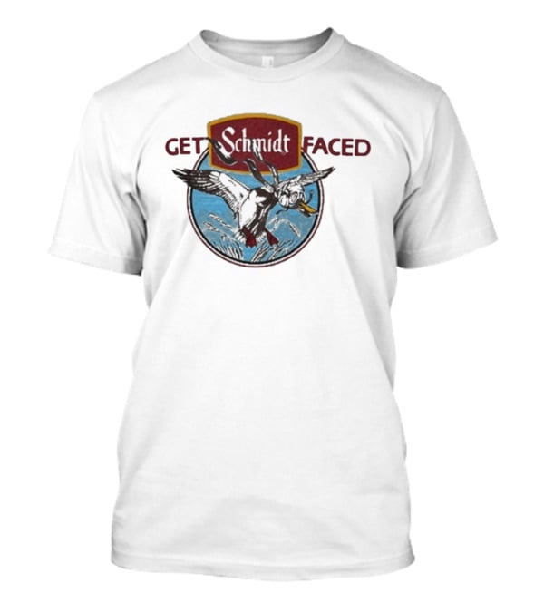 Schmidt Beer Get Schmidt Faced Goose T-Shirt